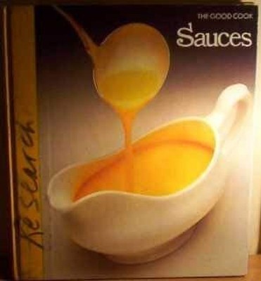 Sauces (Good Cook S.) by the editors of Time-Life Books 070540613X FREE Shipping