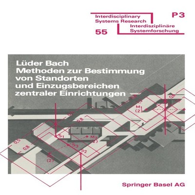 Methoden zur Bestimmung von Standorten und Einzugsbereichen zentr