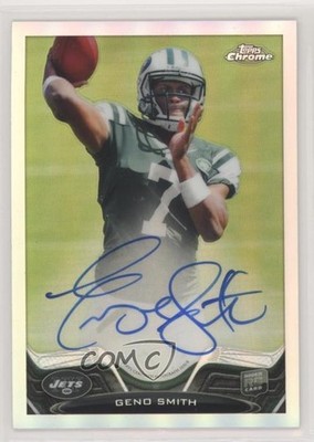 2013 Topps Chrome Rookie Refractor Auto 136/150 Geno Smith #21 Auto RC 2x6