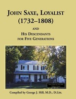 George J. Hill | John Saxe, Loyalist | Taschenbuch | Englisch (2013)