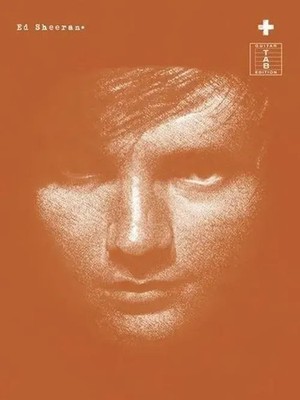 Plus [+] | (TAB) | Ed Sheeran | Buch | Songbuch (Gesang, Klavier und Gitarre)