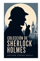 Arthur Conan Doyle | ColeccióN De Sherlock Holmes | Taschenbuch | Spanisch