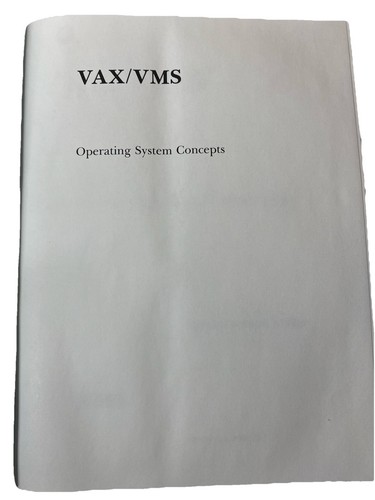 VAX/VMS: Operating System Concepts, David Donald Miller, Taschenbuch, 1992 - Bild 3 von 5