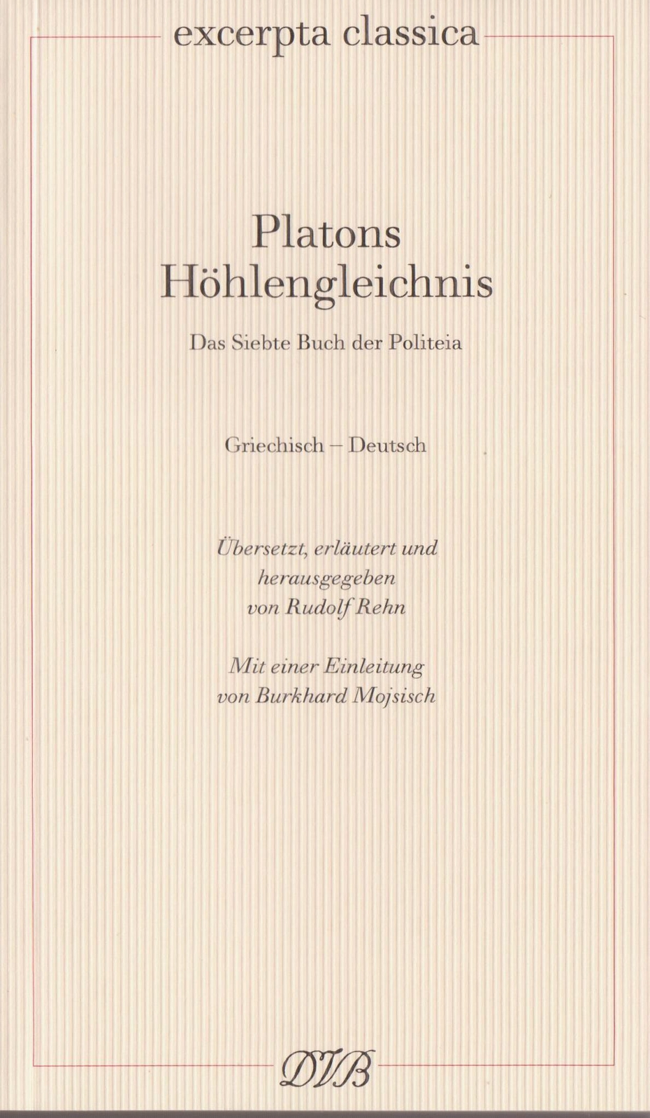 Thumbnail - Platons Höhlengleichnis | Das Siebte Buch Der Politeia. Griechisch -
