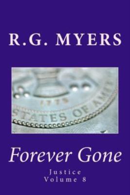 Forever Gone: Justice