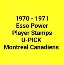 1970-71  ESSO NHL Power Players Hockey Stamps ... MONTREAL CANADIENS ... U-PICK