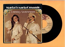 7" 45gg - MARIA ROSARIA OMAGGIO - Il piffero - NEAR MINT/EX -  ITA 1981