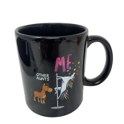 Other Aunts Me Exotic Dancing￼￼ Unicorn Coffee Cup Mug Unicorn Cup