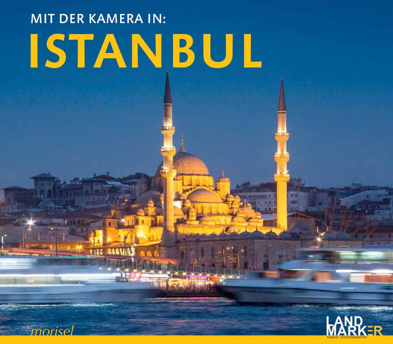 Thumbnail - Mit Der Kamera In Istanbul | Landmarker | Bildband Und Fotoreiseführer