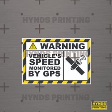 warning vehicles speed is monitored by gps , Weatherproof Vinyl Decal