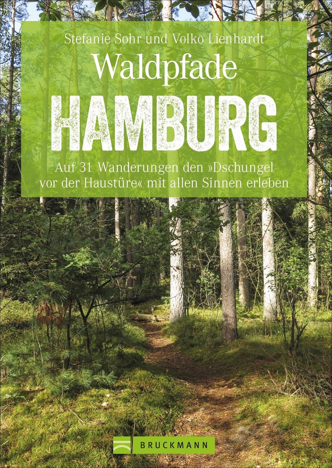 Thumbnail - Waldpfade Hamburg | Volko Lienhardt (u. A.) | Deutsch | Taschenbuch |