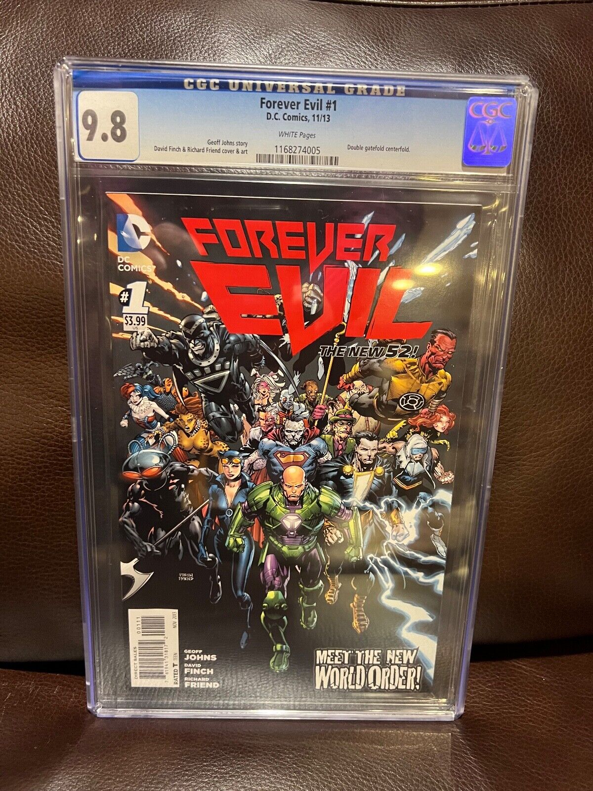 FOREVER EVIL #1 - CERTIFIED CGC 9.8, DC COMICS FIRST PRINT SOLD OUT ISSUE - LOOK