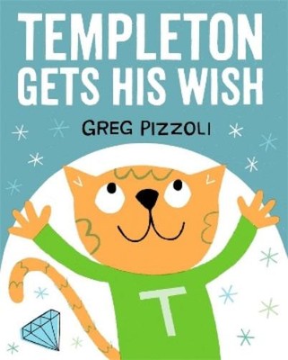 Greg Pizzoli Templeton Gets His Wish (Hardback) (UK IMPORT)