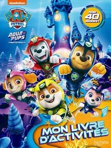 Pat Patrouille - Mon livre dactivités Aqua pups: ... | Buch | Zustand sehr gut