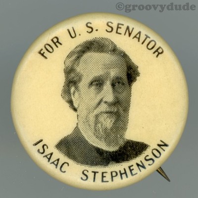 Isaac Stephenson US Senator Wisconsin 7/8'' Cello Photo Campaign Pinback W&H