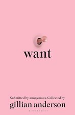 Want | Gillian Anderson | Sexual Fantasies by...