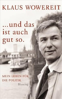 ... und das ist auch gut so: Mein Leben für die Politik Mein Leben für d 1386191