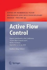 Active Flow Control: Papers contributed to the Conference "Active Flow Control 2