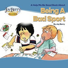 Joy Berry Being a Bad Sport (Paperback) (UK I...
