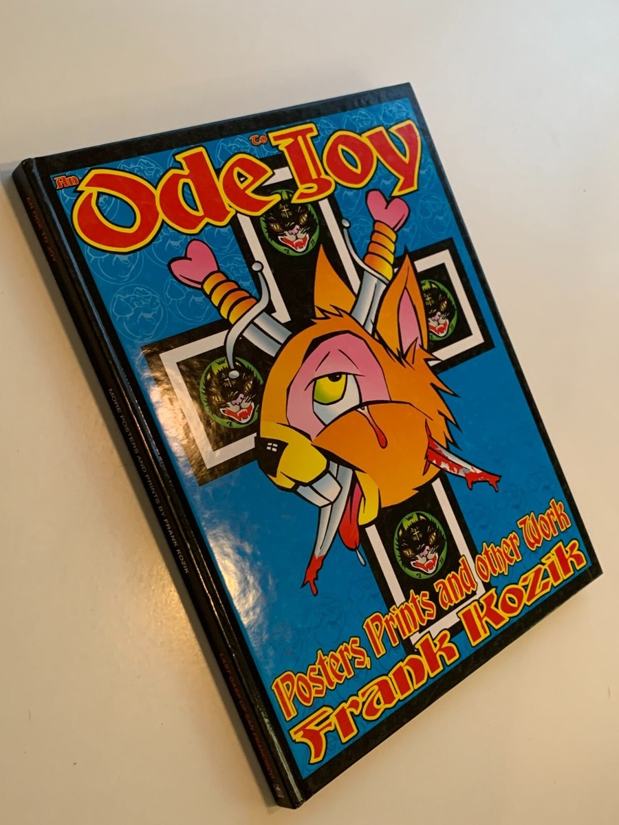 An Ode To Joy Poster, Prints & Other Work Of Frank Kozik An Ode To Joy Poster, Prints & Other Work Of Frank Kozik