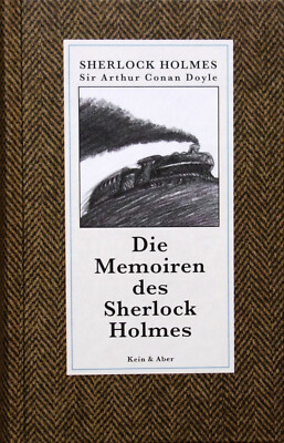 DIE MEMOIREN DES SHERLOCK HOLMES - Kein & Aber 2005 - NEU