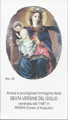 BLESSED VIRGIN OF THE LILY - Ven. in Rimini Corso d'Augus