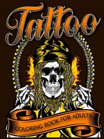 Tattoo Coloring Book For Adults: Tattoo Coloring Book For Adults Sugar Skulls,
