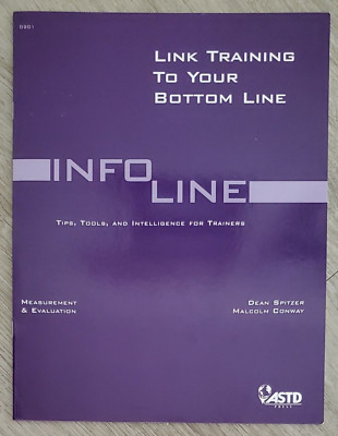 ASTD INFO LINE: Link Training To Your Bottom Line Issue