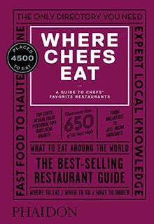 WHERE CHEFS EAT: A GUIDE TO CHEFS FAVORITE RESTAURANTS (... | Buch | Zustand gut