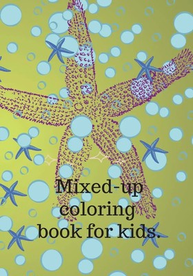 Cristie Dozaz | Mixed up coloring book | Taschenbuch | Englisch (2020)