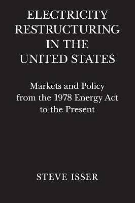 Electricity Restructuring in the United States Isser Paperback 9781107498228