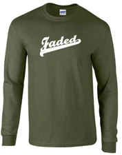 Faded Script T-Shirt Kush Weed Stoner Pot Military Green Long Sleeve Tee Shirt