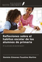 Reflexiones Sobre El Habitus Escolar De Los Alumnos De Primaria Martins Buch