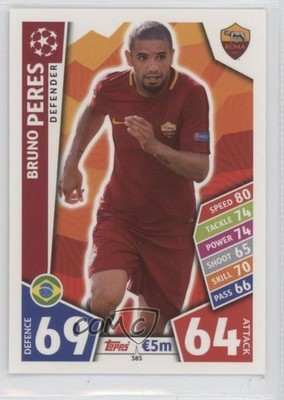 2017-18 Topps UEFA Champions Match Attax Bruno Peres #385 12hh
