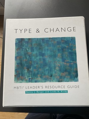 MBTI TYPE AND MBTI CHANGE LEADERS GUIDE -  full GUIDE  for training