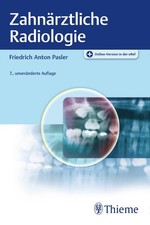 Zahnärztliche Radiologie Friedrich Anton Pas...