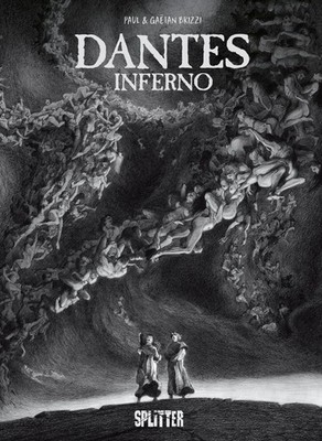 Dantes Inferno / Graphic Novel / Hardcover 152 Seiten / Gaëtan Brizzi / Splitter