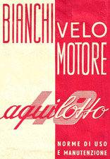 MANUALE AQUILOTTO 48 BIANCHI USO E MANUTENIZONE