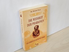 Die Weisheit der Pharaonen - Diethard Stelzl ...