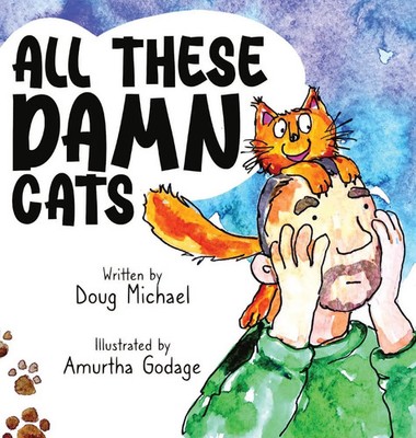 Doug Michael | All These Damn Cats | Buch | Englisch (2023) | Gebunden