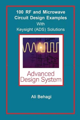 Ali A Behagi | 100 RF and Microwave Circuit Design | Buch | Englisch (2018)