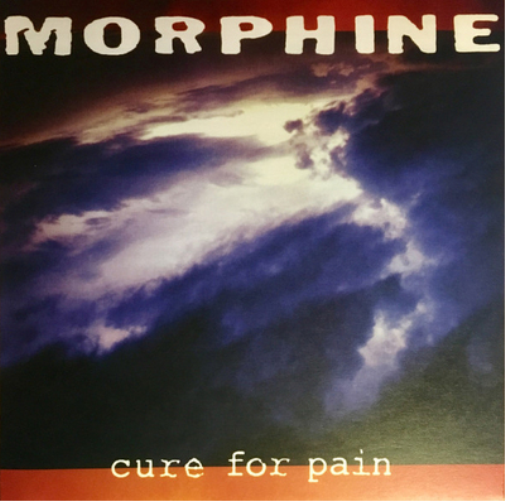Morphine Cure for Pain (Vinyl LP) 12" Album