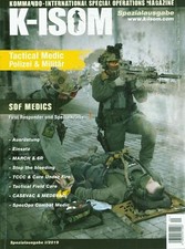 K-ISOM Spezial I/2019 Tactical Medic Polizei & Milit&auml;r Taktische Einsatzmedizin