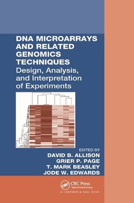 DNA Microarrays and Related Genomics Techniques - 9780367391737
