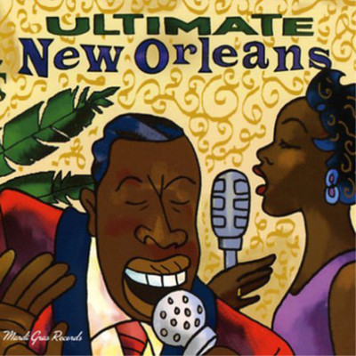 Various Artists Ultimate New Orleans (CD) Album