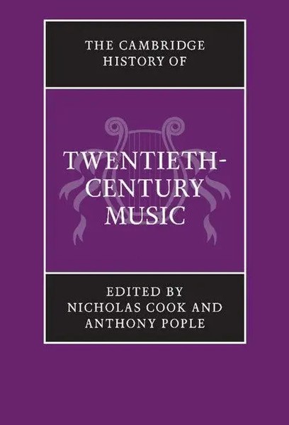 Nicholas Cook (U. A.) | The Cambridge History Of Twentieth-Century Music | Buch-image