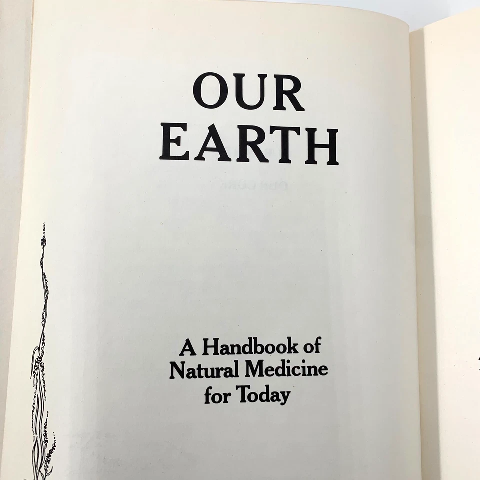 Our Earth Our Cure - by Raymond Dextreit - 10th Printing - Vintage HC 1979 - Image 4 of 4