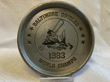 Baltimore Orioles 1983 World Champs MLB Pewter Coaster Creative Products Inc.