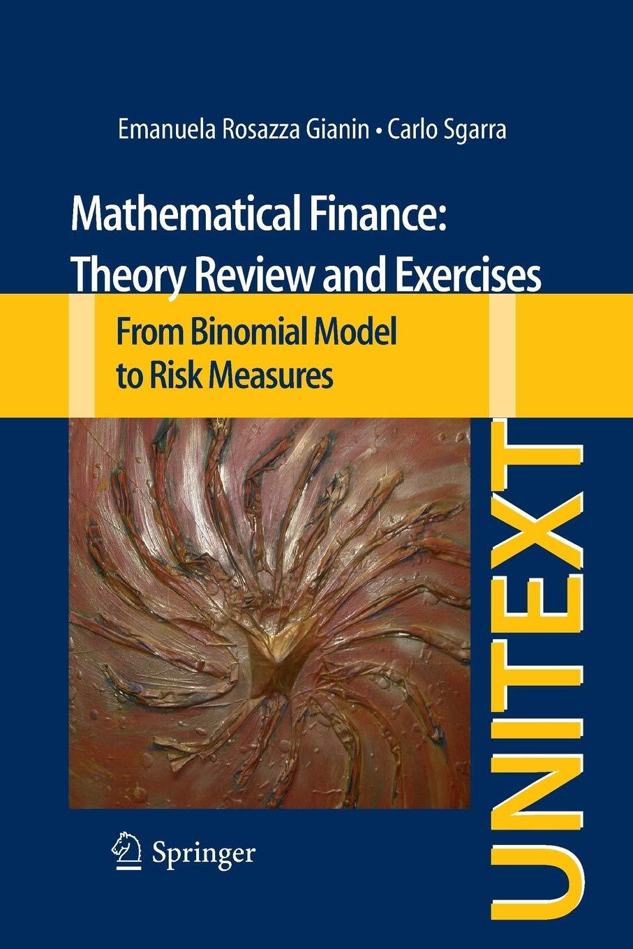 9783319013565 Mathematical Finance: Theory Review and Exercises:... inglese]: 70
