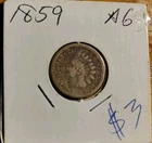 1859 Indian Head Cent Almost Good AG Coin, Very Worn
